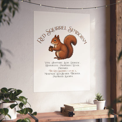 A vertical wall art print featuring a squirrel illustration and the text 'RED SQUIRREL SYMBOLISM' displayed in a styled interior setting with plants and a wooden console table.