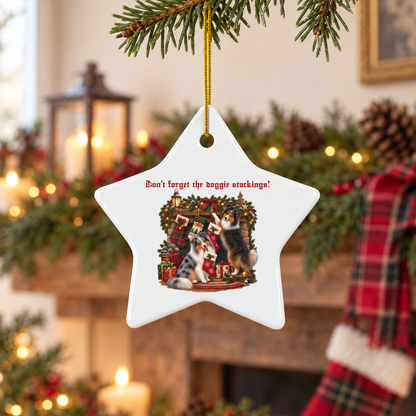 Don't Forget the Doggie Stockings! Shetland Sheepdog Ceramic Ornament