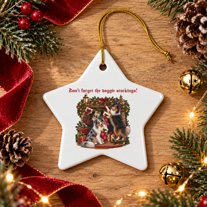 Don't Forget the Doggie Stockings! Shetland Sheepdog Ceramic Ornament