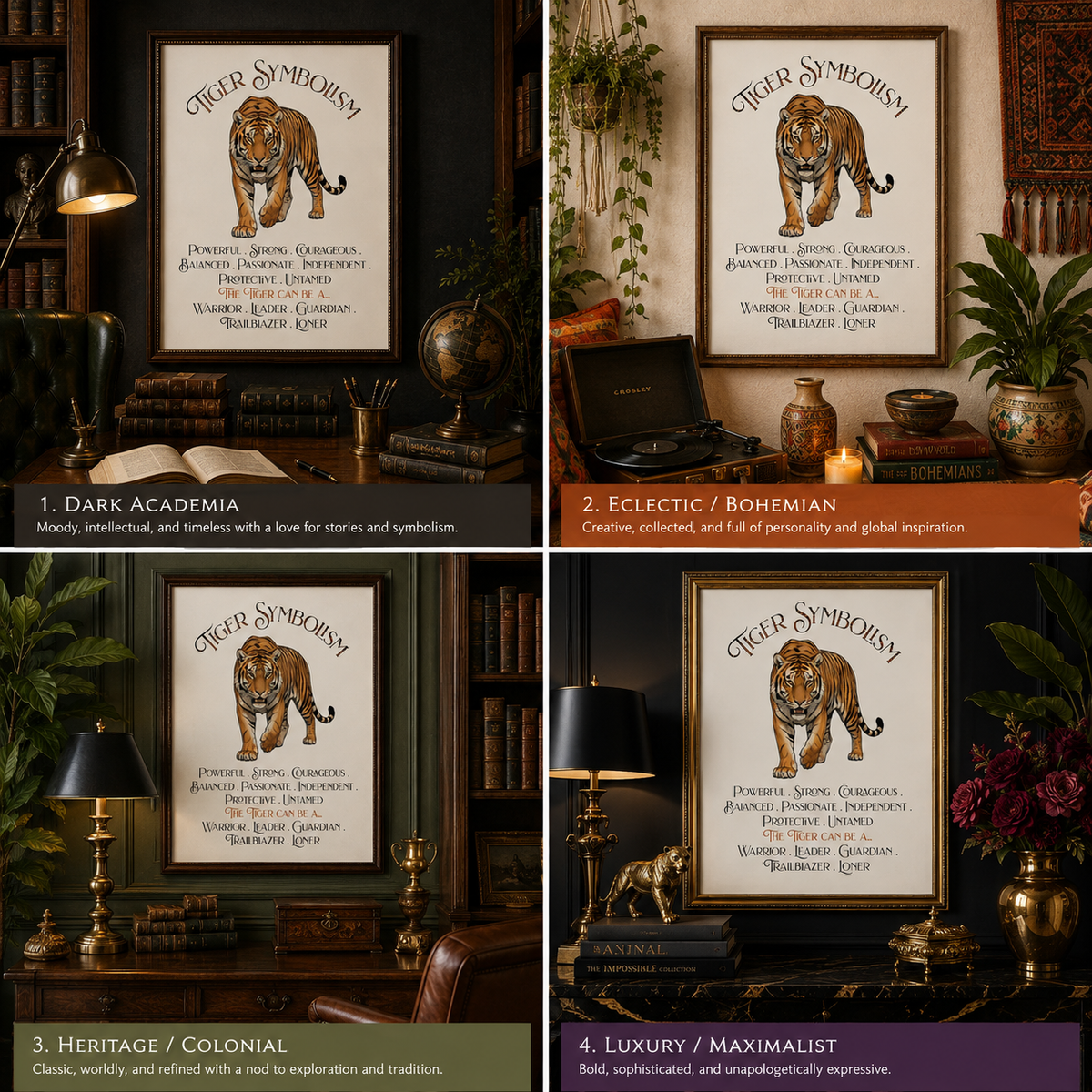 A four-panel collage showing framed 'Tiger Symphonium' art prints styled in different interior decor themes: Dark Academia, Eclectic/Bohemian, Heritage/Colonial, and Luxury/Maximalist. Each panel features a framed print with an illustrated tiger and text, set against dark wood bookshelves, lamps, plants, and decorative objects.